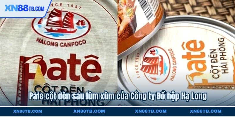 Pate cột đèn sau lùm xùm của Công ty Đồ hộp Hạ Long